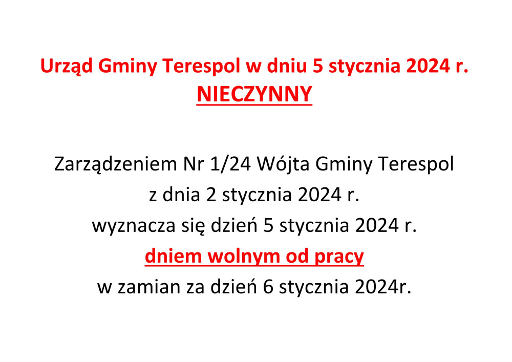 Urząd Gminy Terespol w dniu 5 stycznia 2024 r. NIECZYNNY
