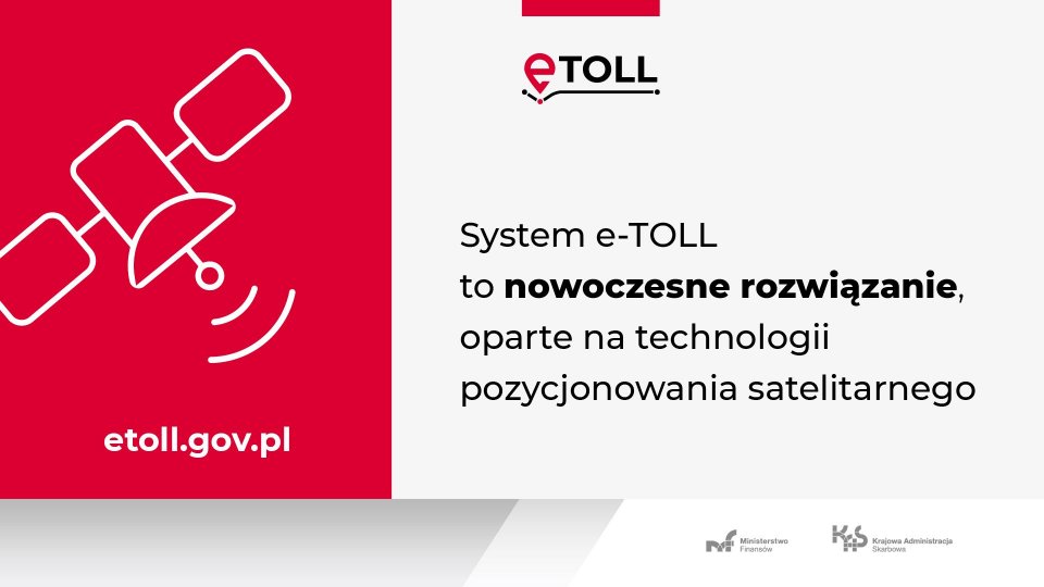  Jedziesz na urlop autostradą A2 lub A4? Pamiętaj o e-TOLL 