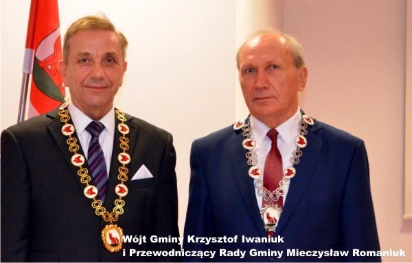 Wójt Gminy Krzysztof Iwaniuk i Przewodniczący Rady Gminy Mieczysław Romaniuk